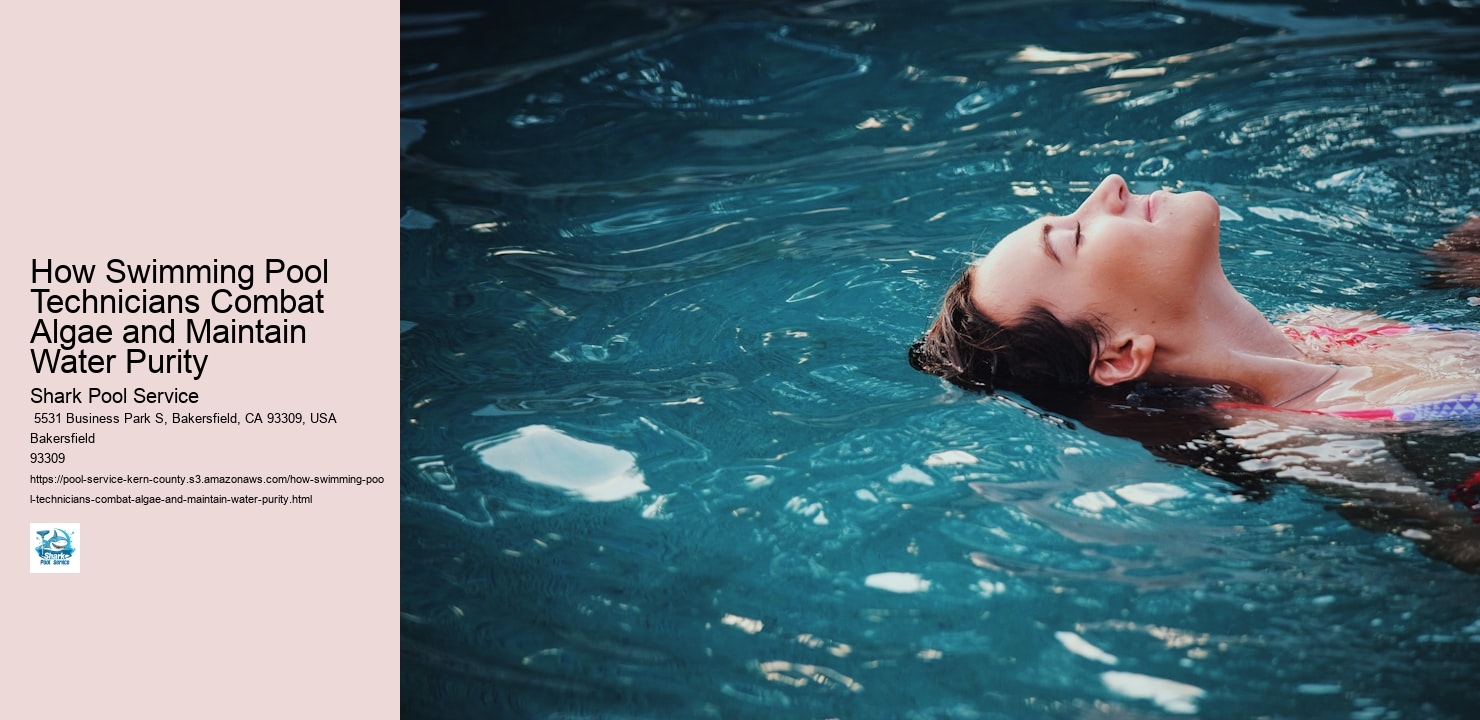 How Swimming Pool Technicians Combat Algae and Maintain Water Purity